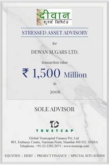 Stressed Asset Advisory of Special Situations for Dewan Sugars Ltd.