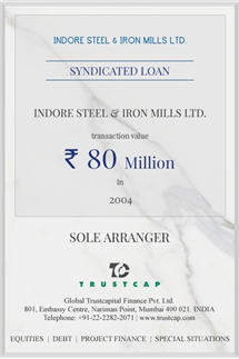 Syndicated Loan of Project & Structured Finance for Indore Steel & Iron Mills Ltd.
