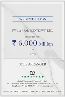 Syndicated Loan of Project & Structured Finance for Jwala Real Estate Pvt. Ltd.