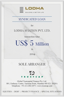 Syndicated Loan of Project & Structured Finance for Lodha Aviation Pvt. Ltd.