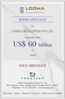 Syndicated Loan of Project & Structured Finance for Lodha Developers Pvt. Ltd.