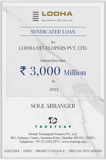 Syndicated Loan of Project & Structured Finance for Lodha Developers Pvt. Ltd.