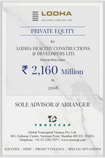 Private Equity of Capital Markets - ECM & DCM for Lodha Healthy Constructions & Developers Ltd.