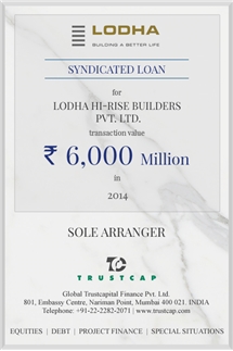 Syndicated Loan of Project & Structured Finance for Lodha Hi-Rise Builders Pvt. Ltd.
