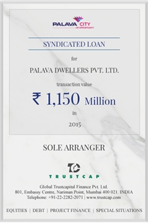 Syndicated Loan of Project & Structured Finance for Palava Dwellers Pvt. Ltd.