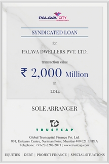 Syndicated Loan of Project & Structured Finance for Palava Dwellers Pvt. Ltd.