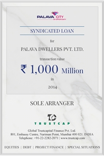 Syndicated Loan of Project & Structured Finance for Palava Dwellers Pvt. Ltd.