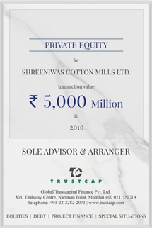 Private Equity & CCDs of Capital Markets - ECM & DCM for Shreeniwas Cotton Mills Ltd.