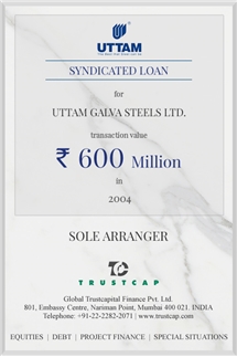 Syndicated Loan of Project & Structured Finance for Uttam Galva Steels Ltd.