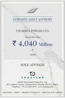Stressed Asset Advisory of Special Situations for Vidarbha Powers Ltd.