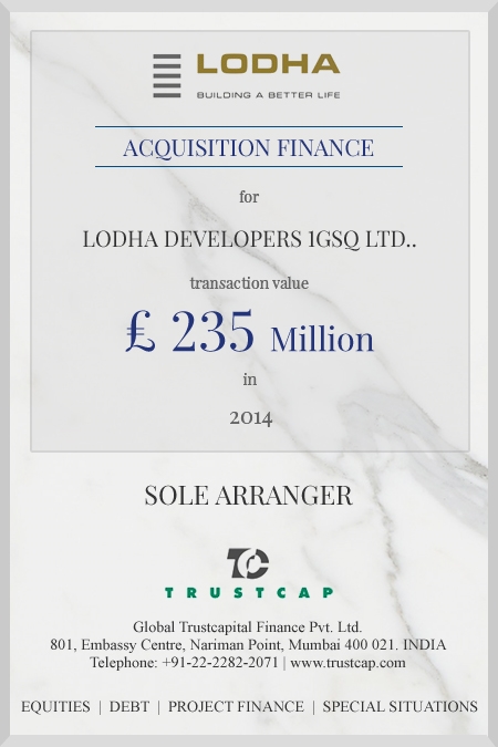 Acquisition Finance of Project & Structured Finance for Lodha Developers 1GSQ Ltd.